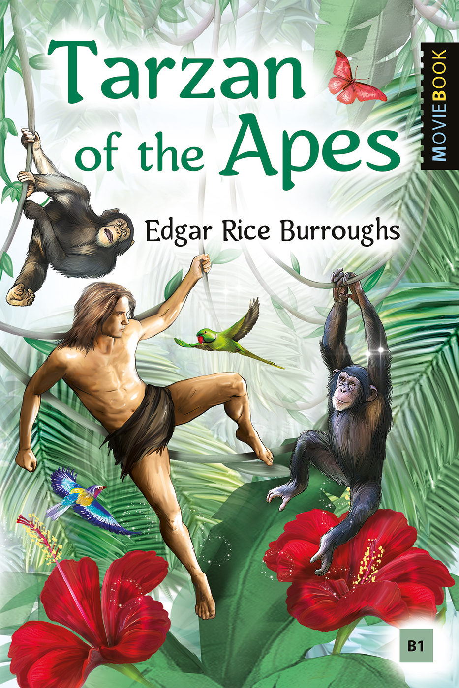 Тарзан – приёмыш обезьян (Tarzan of the Apes) <br>Книга для чтения на английском языке. Уровень В1
